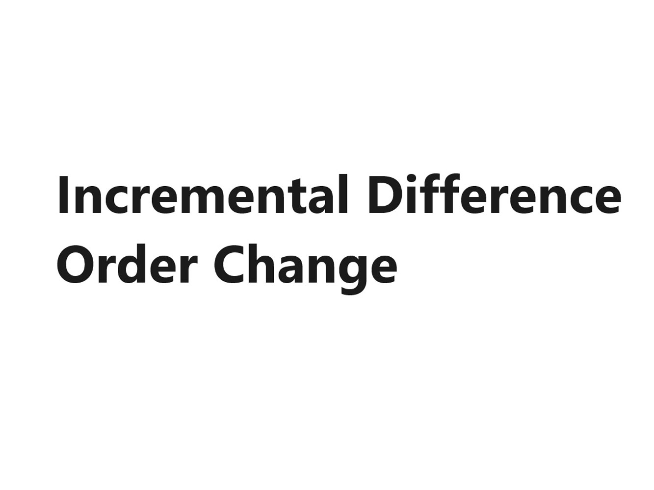 Order Change